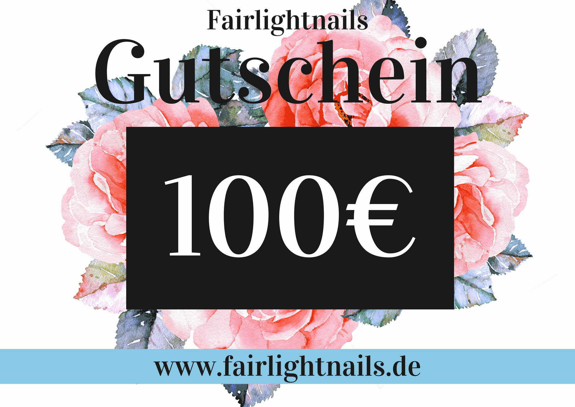 100€ Gutschein Fairlightnails